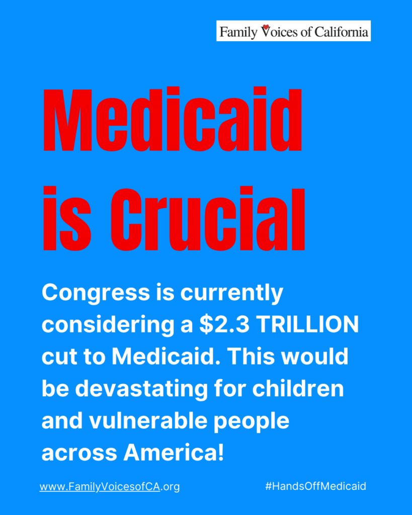 Bright blue background with red and white text that reads "Medicaid is Crucial. Congress is currently considering a $2.3 Trillion cut to Medicaid. This would be devastating for children and vulnterable people across America!"